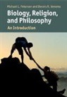 Michael Peterson, Michael Venema Peterson, Peterson Michael, Dennis Venema - Biology, Religion, and Philosophy