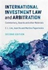 Jean Ho, Jean (National University of Singapore) Ho, C. L. Lim, C. L. (The Chinese University of Hong Kong) Lim, C. L. (The Chinese University of Hong Kong) H Lim, Chin Lim... - International Investment Law and Arbitration