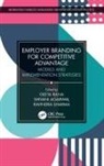Geeta (Swami Rama Himalayan University Rana, Shivani Agarwal, Geeta Rana, Ravindra Sharma - Employer Branding for Competitive Advantage
