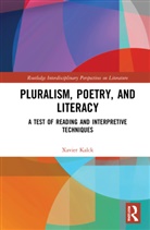 Xavier Kalck - Pluralism, Poetry, and Literacy