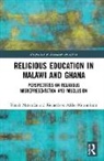 Richardson Addai-Mununkum, Richardson (University of Educatio Addai-Mununkum, Yonah Matemba, Yonah H Matemba, Yonah H (University of the West of Scotla Matemba, Yonah Hisbon Matemba - Religious Education in Malawi and Ghana