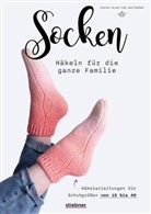 Sascha Blase-Van Wagtendonk - Socken häkeln für die ganze Familie.