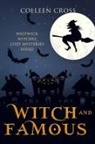 Colleen Cross, Colleen Cross - Witch and Famous