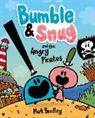 Mark Bradley - Bumble and Snug and the Angry Pirates
