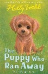 Holly Webb, Holy Webb, Webb Holly, Sophy Williams, Sophy Williams, Williams Sophy - The Puppy Who Ran Away