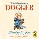 Estate of Shirley Hughes, Shirley Hughes, Hughes Shirley, Olivia Colman, Colman Olivia - The Adventures of Dogger (Audiolibro)