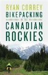 Ryan Correy - Bikepacking in the Canadian Rockies