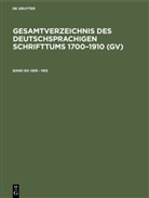 Peter Geils, Willi Gorzny, Hans Popst, Hilmar Schmuck, Rainer Schöller - Gesamtverzeichnis des deutschsprachigen Schrifttums 1700-1910 (GV) - Band 60: Her - Hes