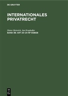 Christian Von Bar, Dieter Heinrich, Jan Kropholler, Peter Mankowski - Internationales Privatrecht - Band 3b: Art 20-24 nF EGBGB