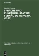 Eugenio Coseriu - Sprache und Funktionalität bei Fernão de Oliveira (1536)