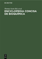 Mary Eagleson, Thomas Scott, Joaquín Soler Molina - Enciclopedia concisa de bioquímica
