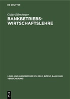 Guido Eilenberger - Bankbetriebswirtschaftslehre