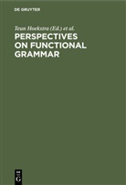 Teun Hoekstra, Harry Van Der Hulst, Michael Moortgat - Perspectives on Functional Grammar