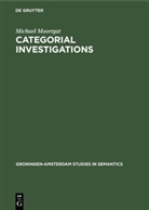 Michael Moortgat - Categorial Investigations