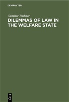 Gunther Teubner - Dilemmas of Law in the Welfare State