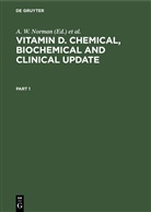 H. -G. Grigoleit, H.-G. Grigoleit, D. V. Herrath, A. W. Norman, K. Schaefer - Vitamin D. Chemical, Biochemical and Clinical Update