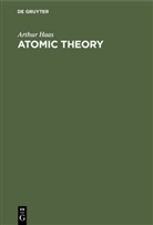 Arthur Haas - Atomic Theory