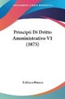 Federico Persico - Principii Di Dritto Amministrativo V1 (1875)