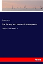 Anonymous - The Factory and Industrial Management