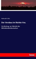 Helmuth Seltz - Der Versbau im Reinke Vos.