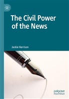 Jackie Harrison - The Civil Power of the News