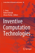 Rober Bestak, Robert Bestak, Álvaro Rocha, S. Smys - Inventive Computation Technologies