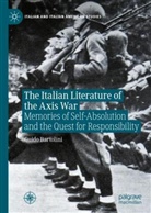 Guido Bartolini - The Italian Literature of the Axis War