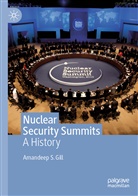 Amandeep S Gill, Amandeep S. Gill - Nuclear Security Summits