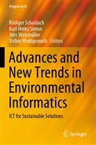 Rüdiger Schaldach, Karl-Hein Simon, Karl-Heinz Simon, Jens Weismüller, Jens Weismüller et al, Volker Wohlgemuth - Advances and New Trends in Environmental Informatics