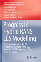 Yannick Hoarau, Charles Mockett, Shia-Hu Peng, Shia-Hui Peng, Alistair Revell, Dieter Schwamborn... - Progress in Hybrid RANS-LES Modelling