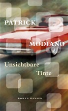 Patrick Modiano - Unsichtbare Tinte