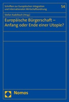 Stefa Kadelbach, Stefan Kadelbach - Europäische Bürgerschaft - Anfang oder Ende einer Utopie?