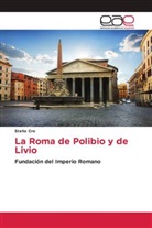 Stelio Cro - La Roma de Polibio y de Livio
