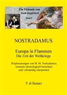 P di Benuci, P. Di Benuci - Ein Visionär von Gott inspiriert - Nostradamus