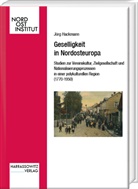 Jörg Hackmann - Geselligkeit in Nordosteuropa