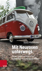 Diana Pflichthofer - Mit Neurosen unterwegs