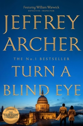 Jeffrey Archer - Turn a Blind Eye - William Warwick