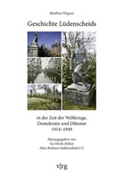Matthias Wagner, Ge-Denk-Zelle Altes Rathaus Lüdenscheid, Ge-Denk-Zellen Altes Rathaus Lüdenscheid, Ge-Denk-Zellen Altes Rathaus Lüdenscheid - Geschichte Lüdenscheids in der Zeit der Weltkriege, Demokratie und Diktatur 1914-1949