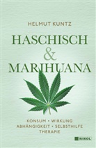 Helmut Kuntz - Haschisch & Marihuana