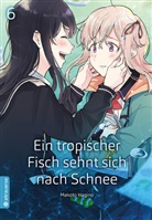 Makoto Hagino - Ein tropischer Fisch sehnt sich nach Schnee. Bd.6