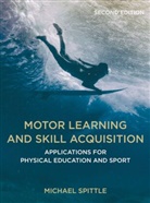Michael Spittle, Spittle Michael - Motor Learning and Skill Acquisition