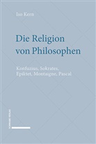 Iso Kern - Die Religion von Philosophen