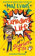 Maz Evans, Chris Jevons, Chris Jevons - The Exploding Life of Scarlett Fife