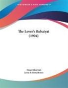 Omar Khayyam, Jessie B. Rittenhouse - The Lover's Rubaiyat (1904)