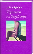 Jirí Hájícek, Jiří Hájíček - Vignetten mit Segelschiff