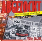 Frank Setzer, Frank Setzer, Frank Setzer - Abgezockt - Rotlichtfalle Thailand