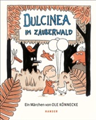 Ole Könnecke - Dulcinea im Zauberwald