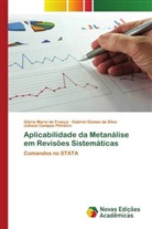 Juliana Campos Pinheiro, Glória Maria de França, Gabriel Gomes da Silva - Aplicabilidade da Metanálise em Revisões Sistemáticas