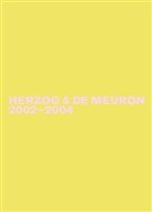 Jacques Herzog, Gerhard Mack, Pierre de Meuron - Herzog & de Meuron - Band 5: Herzog & de Meuron 2002-2004