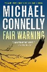 Michael Connelly - Fair Warning